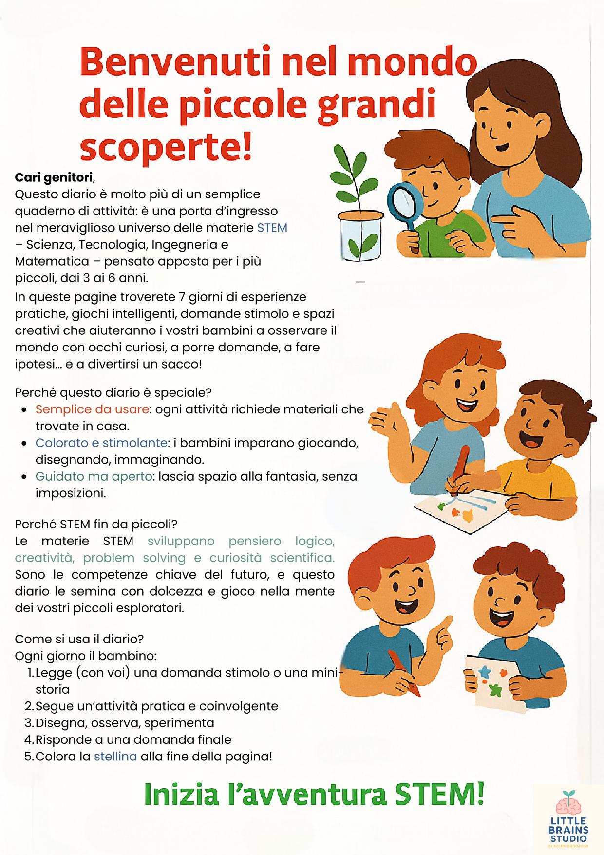 Pagina introduttiva del diario STEM per bambini dai 3 ai 6 anni con spiegazione per i genitori, illustrazioni colorate di bambini che disegnano e osservano, e descrizione dei benefici educativi delle attività scientifiche – Little Brains Studio.