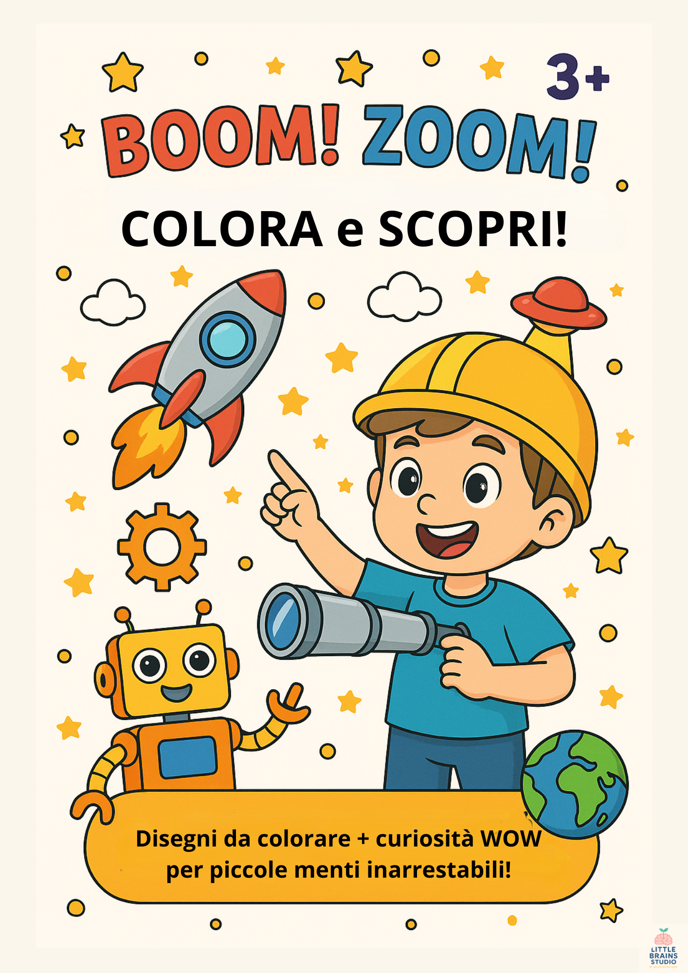 BOOM! ZOOM! COLORA & SCOPRI – Libriccino STEM da Colorare (3–6 anni)