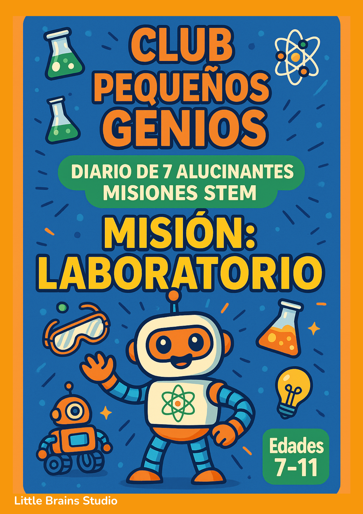 Club Pequeños Genios: Misión Laboratorio